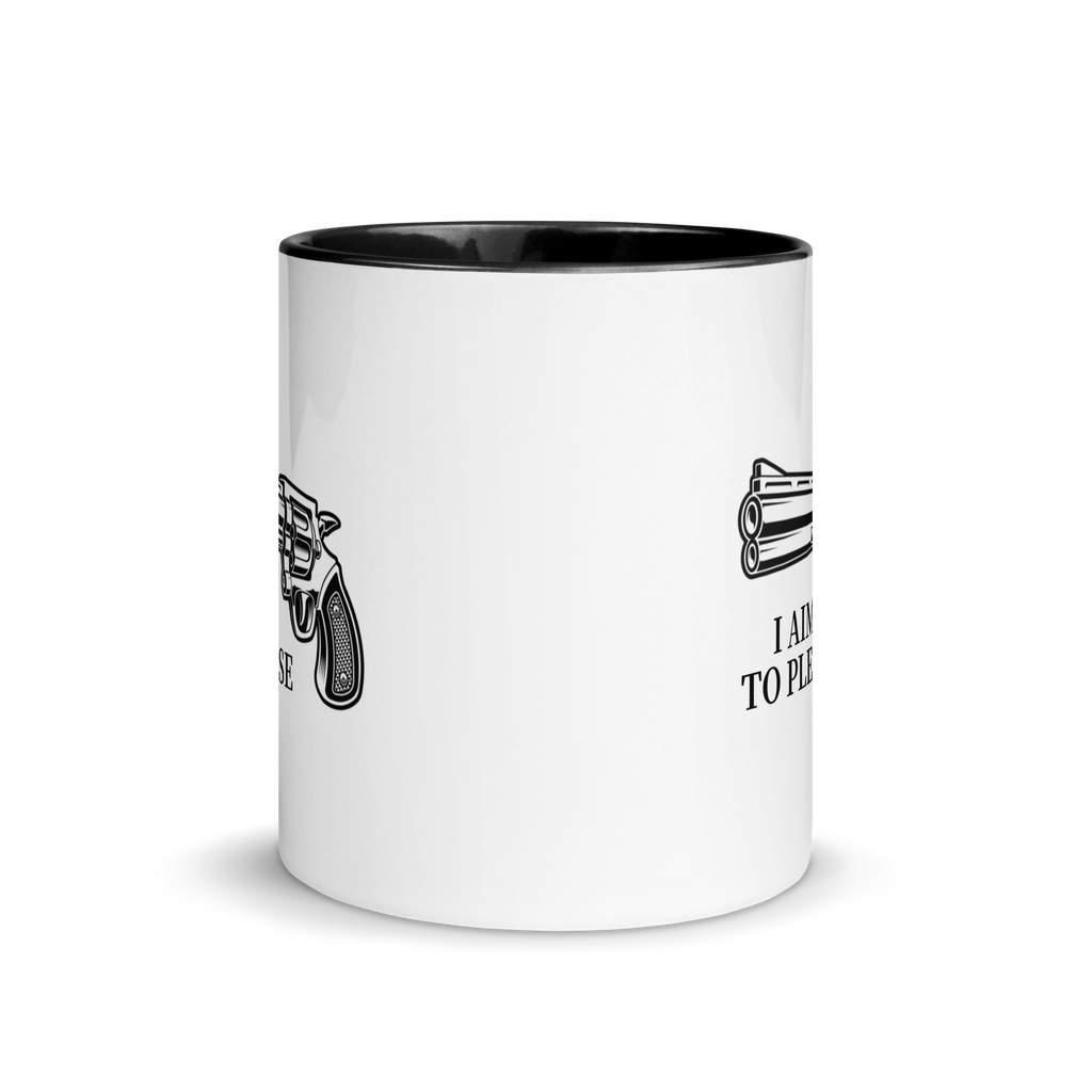 I Aim to Please Funny Office Humor Mug with Black Interior