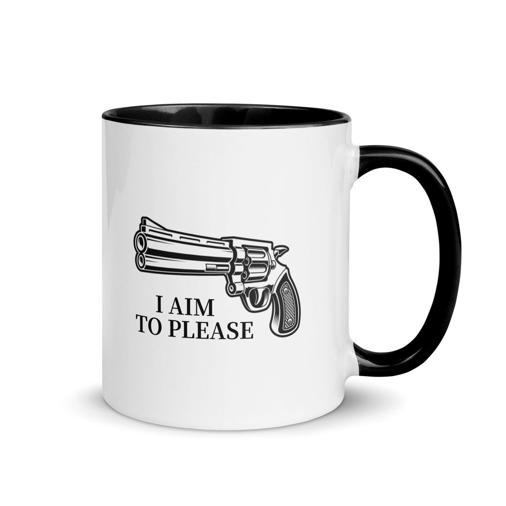 I Aim to Please Funny Office Humor Mug with Black Interior