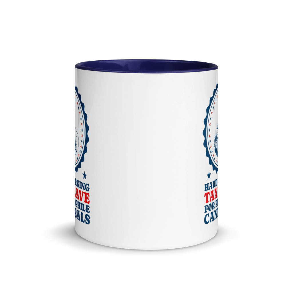 Tax Slave Satirical Political Mug with Blue Interior Funny Office Coffee Cup