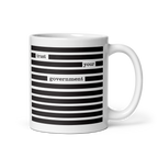 Trust Your Government Funny Political White Ceramic Coffee Mug 11oz